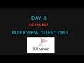 DAY-3 MS-SQL Server DBA Questions-2025