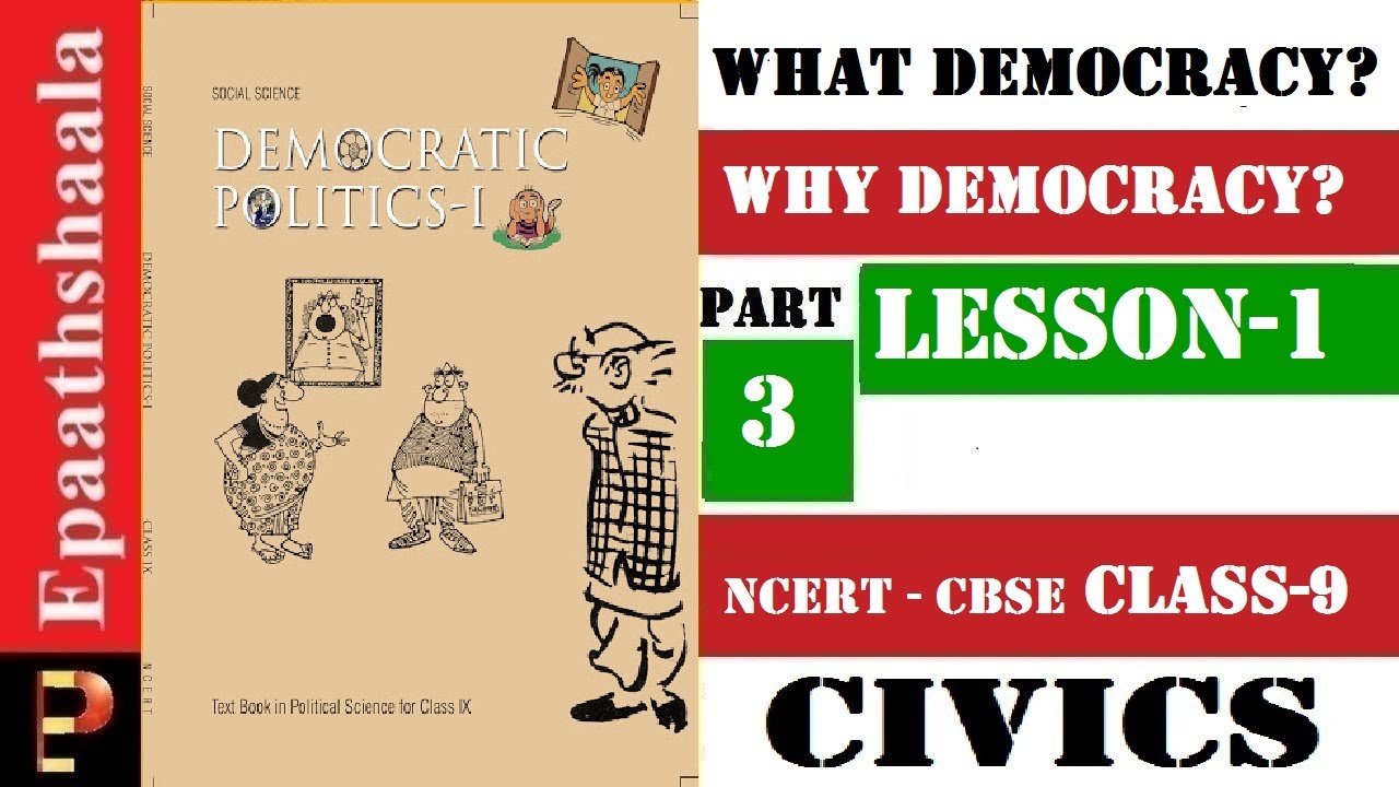 Chapter 1 What Democracy Why Democracy Class 9 Civis Part 3