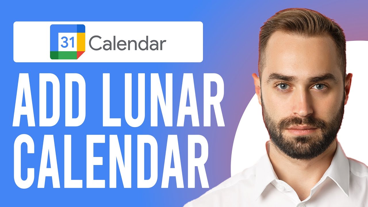 How to Add Lunar Calendar in Google Calendar (How to Show Lunar/Moon