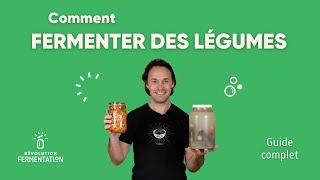 Comment fermenter des légumes (lacto-fermentation)