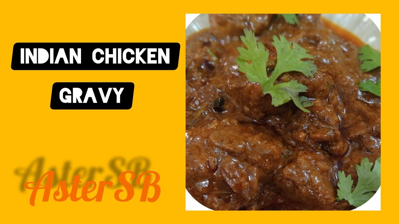 Indian chicken gravy recipe 😋 /Tamil/ cooking video/Aster SB YouTube