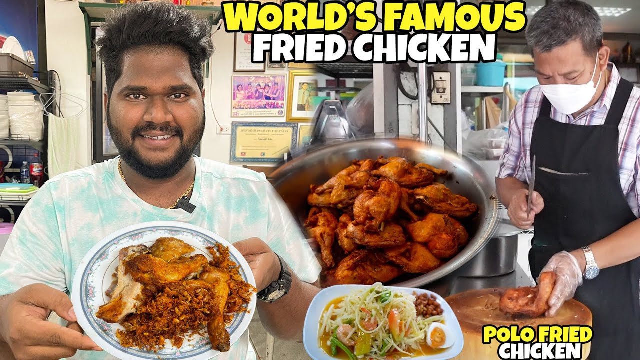World’s Most Famous Fried Chicken Polo Fried Chicken Bangkok YouTube