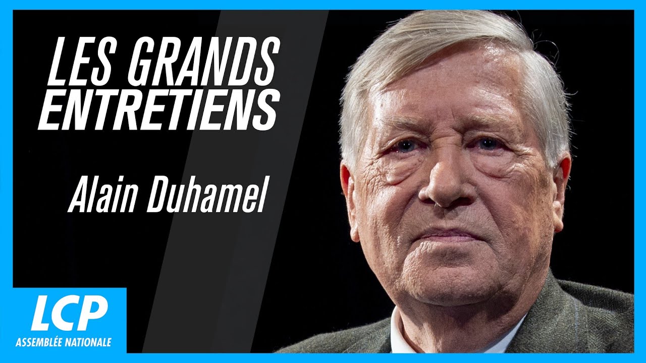 Alain Duhamel Politique Engagement Les Grands Entretiens de