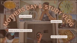 MOTHERS DAY CELEBRATION | STUDY VLOG