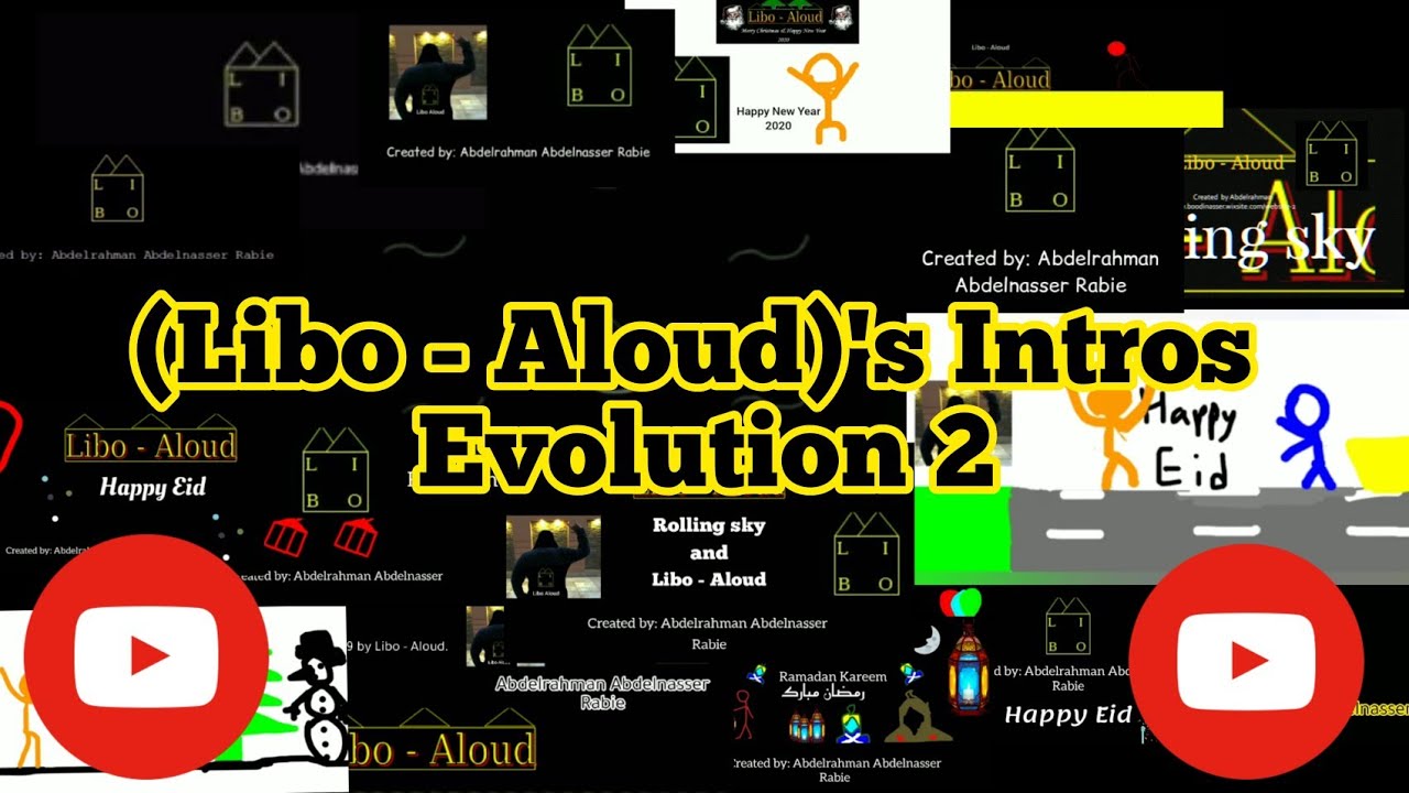 (Libo - Aloud)'s Intros Evolution 2