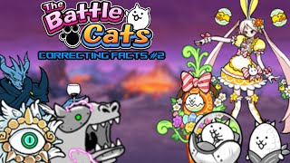 Battle Cats Facts I Got Incorrect, Again (Battle Cats 50 Facts #16)
