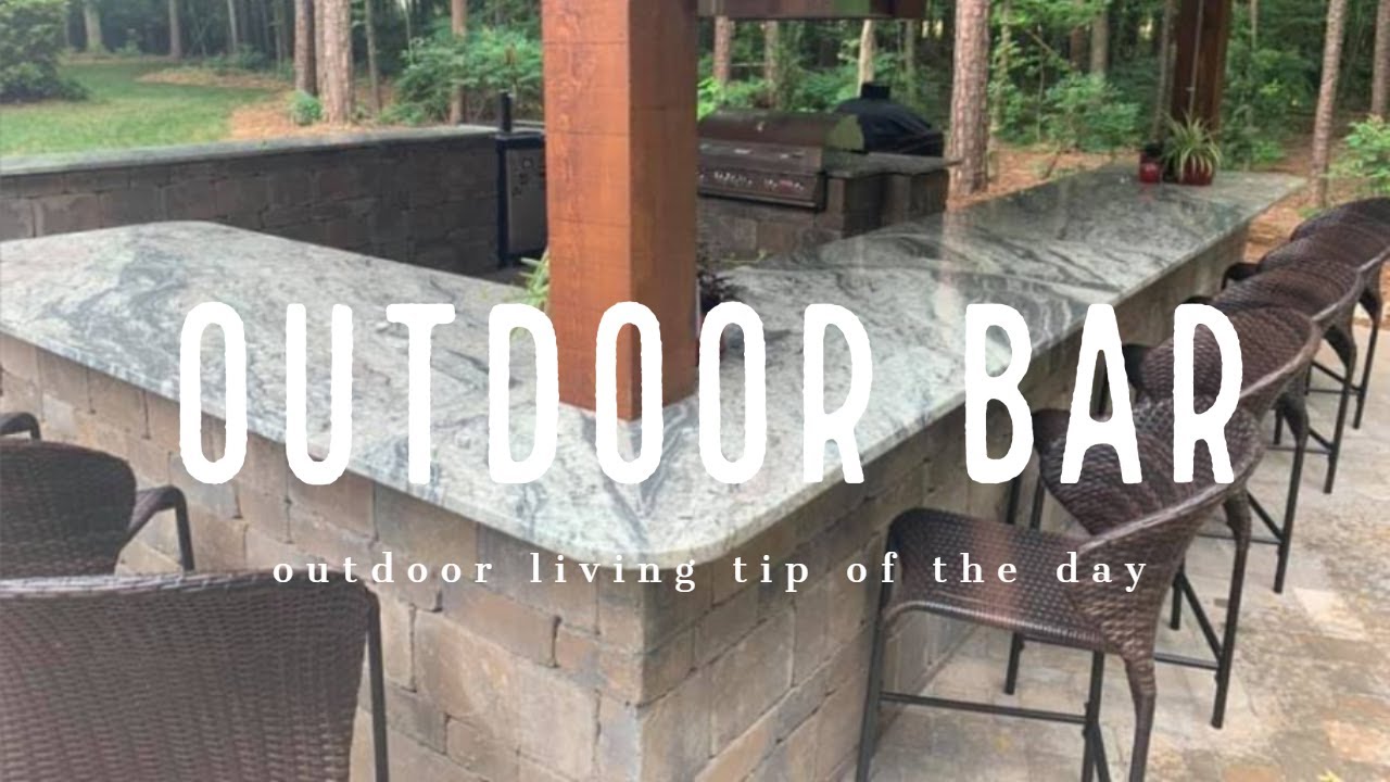 Outdoor Bar - Outdoor Living Tip of the Day