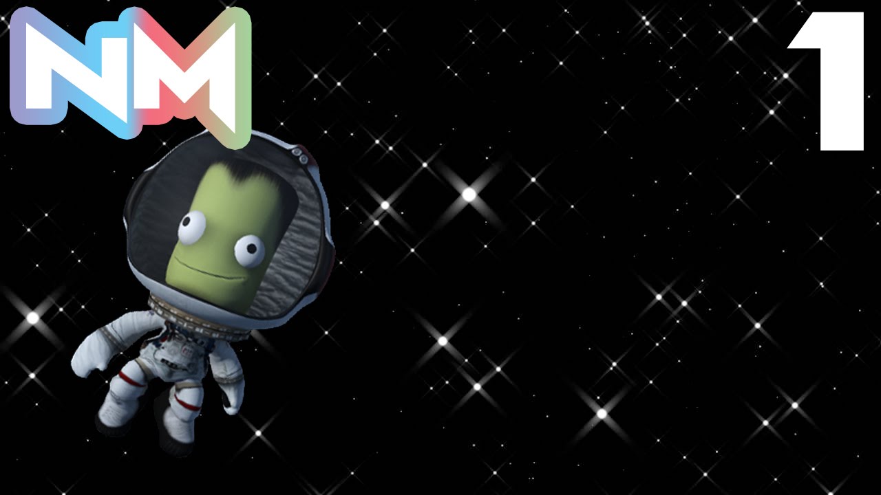 KERBAL SPACE PROGRAM Episode 1 - Typical Mix - YouTube