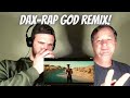 FIRST TIME WATCHING Dax-Rap God Remix!