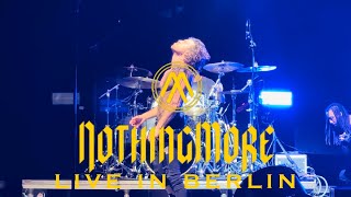 NOTHING MORE - If It Doesn‘t Hurt live in Berlin [CORE COMMUNITY ON TOUR]