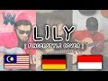 Who fingerstyle it better (Malaysian,Indonesian,Germany) - LILY (ALAN WALKER)
