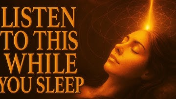 This Mind Reprogramming Sleep Audio Will TRANSFORM Your Life Forever