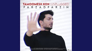 Tamoomesh Kon (Unplugged)