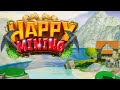 Happy mining  gameplay pc