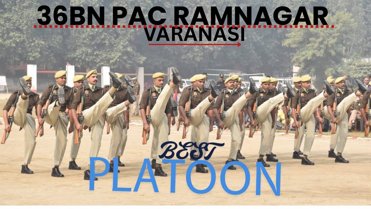 Best platoon SELECTION IN LUCKNOW 35BN PAC RAMNAGAR || 36 BN PAC RAMNAGAR VARANASI SECOND BEST