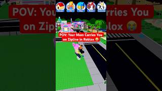 Mom DROPPED Me on Roblox Zipline! 😂💀#shorts #roblox