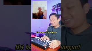 lagu uti bangun uti bangun