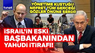 Netanyahu'nun en büyük rakibinden Yahudilere zehir zemberek sözler: Açtı ağzını yumdu gözünü!