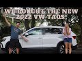 BONUS VIDEO: We got the NEW 2022 VOLKSWAGEN TAOS!