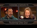 Critical role clip  rubbing one out  campaign 3 episode 82