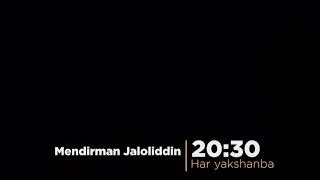 Mendirman Jaloliddin 2-qism