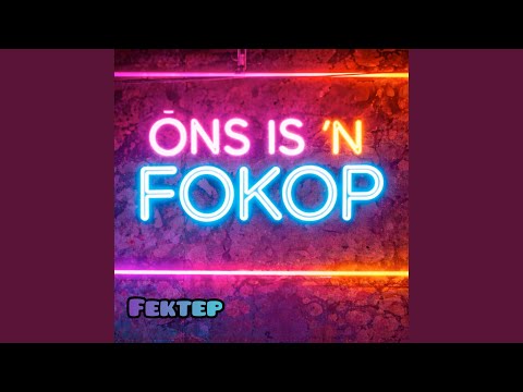 Ons is 'n fokop
