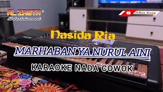 Marhaban Ya Nurul Aini Nasida Ria Karaoke Nada Cowok  Al Zasta Entertainment
