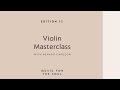 #NespressoEditions | Edition 12 | Violin Masterclass with Renaud Capuçon