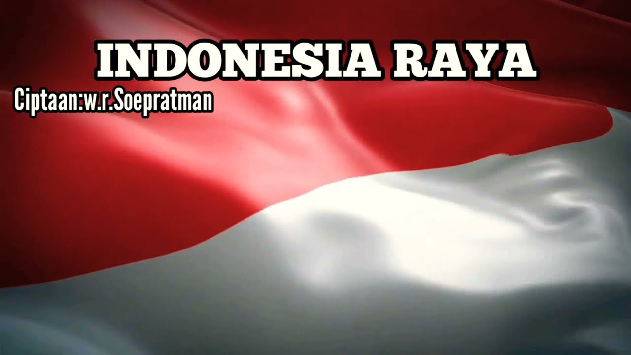 LAGU INDONESIA RAYA|LAGU INDONESIA RAYA (lirik teks)2021