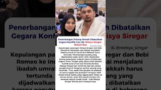 Penerbangan Pulang Umrah Dibatalkan Gegara Konflik Iran AS, Meisya Siregar Mohon Doa