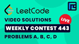 Leetcode Weekly Contest 443 | Video Solutions - A to D | by Pradyumn Kejriwal | TLE Eliminators