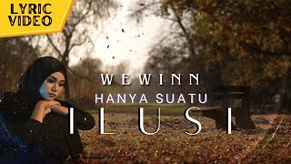 Wewinn - Hanya Suatu Ilusi