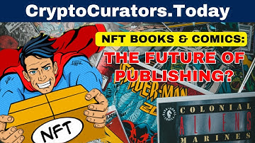 HOW NFTs ARE REVOLUTIONIZING BOOKS AND COMICS IN PUBLISHING