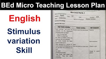 Micro Lesson Plan Stimulus Variation Skill in English Uddipan Parivartan micro classes BEd