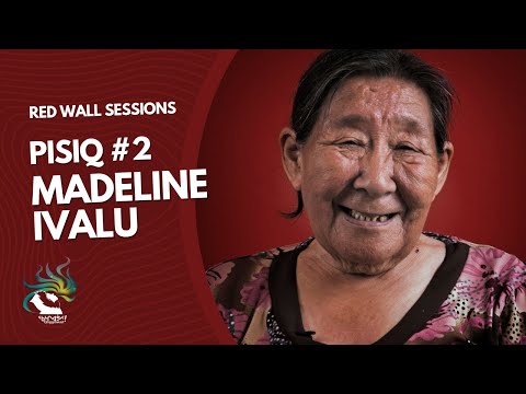 Pisiq: Madeline Ivalu #2