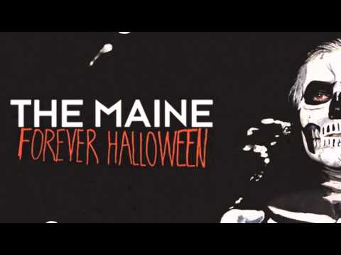 The Maine - Forever Halloween (Official Stream)