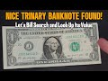 NICE $1 Trinary Found - Bill Search for Star Notes and Banknotes Worth Money