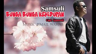 Samsuli FLOWERS OF LIFE written by Samsuli MUSIC AUDIO AND VIDEO
