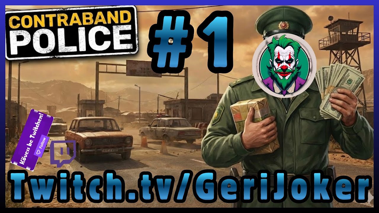 Új végigjátszás: Kérem a papírokat Sergei!! 👮‍♂️🚨📜💵| Contraband Police | #1