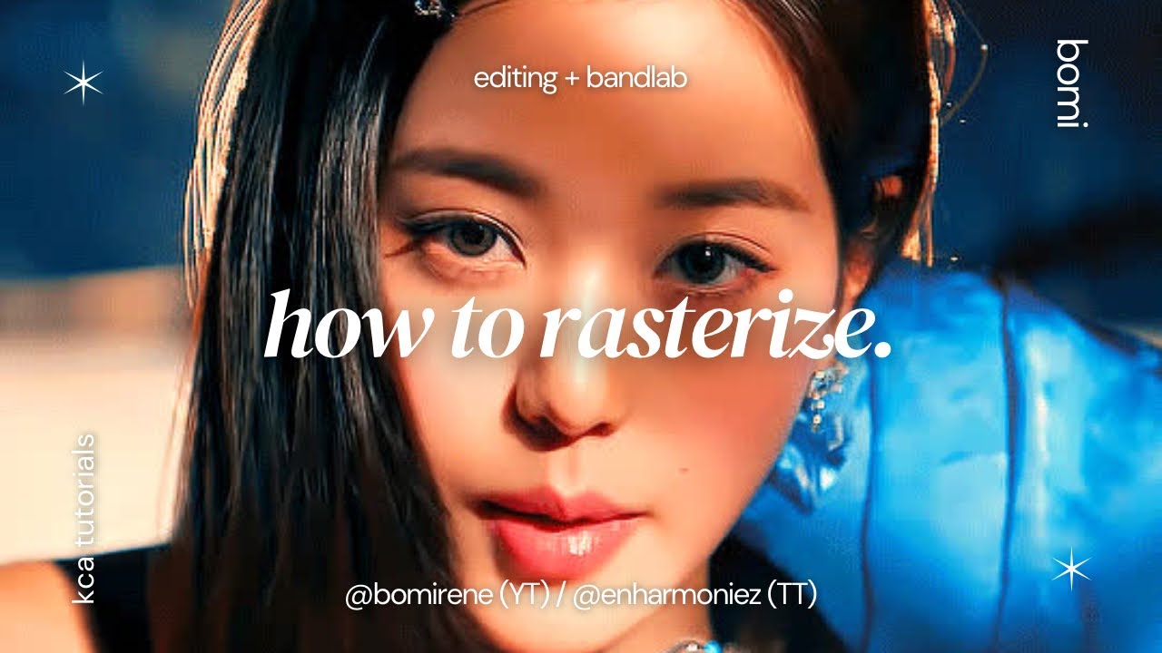 how to rasterize -  kca tutorials  ꪆ୧