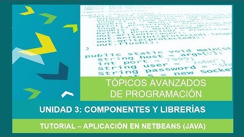 Unidad 3: Componentes y Librerias - Tutorial