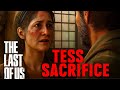 TESS GOT INFECTED - THE LAST OF US