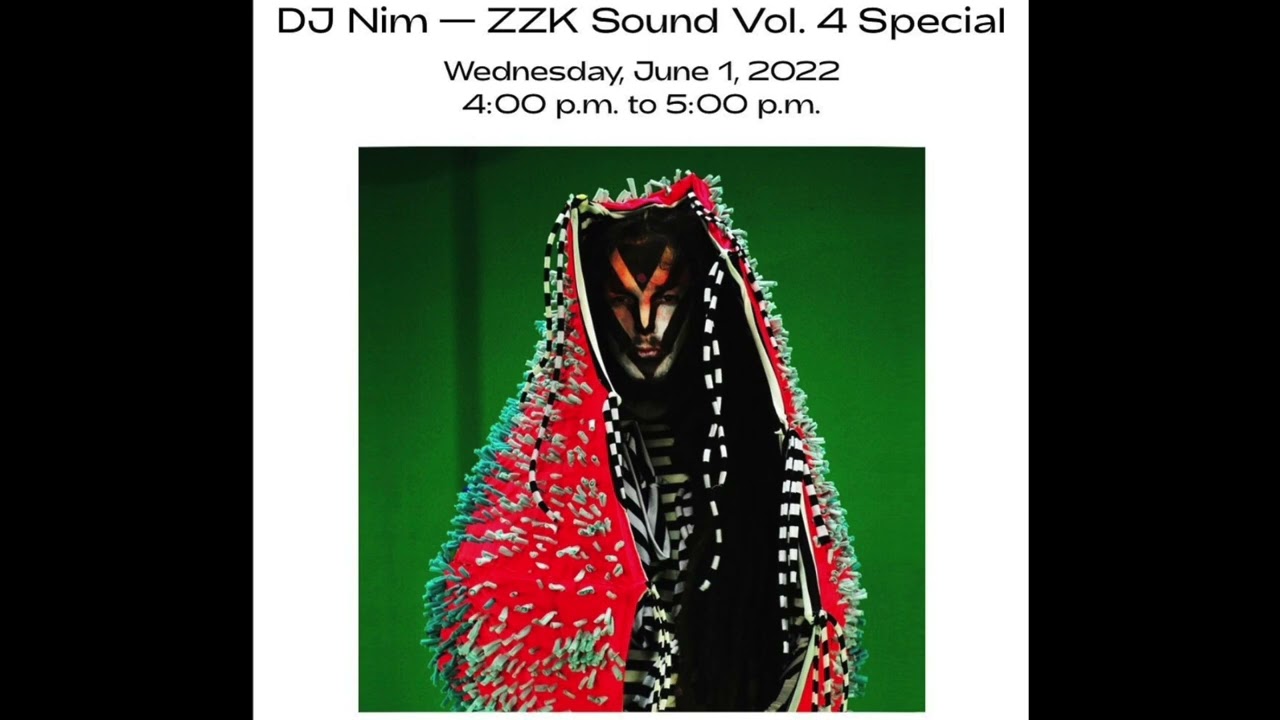 DJ Nim — ZZK Sound Vol. 4 Special for dublab