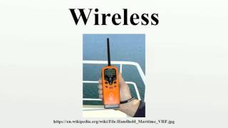 Wireless