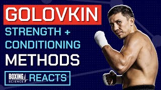 Golovkin Strength and Conditioning Methods | Boxing Science REACTS!