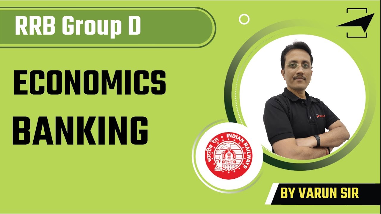 RRB Group D | Economics | Banking | Varun Sir