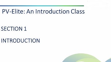 SECTION 1: PVElite (Creating different elements)