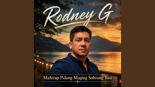 Mahirap Palang Maging Sobrang Bait