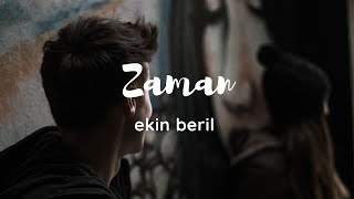 İzledim seni defalarca bir andan  (ekin beril - zaman ) Resimi