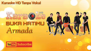 Karaoke HD Pop Armada - Buka Hatimu (Tanpa Vokal)
